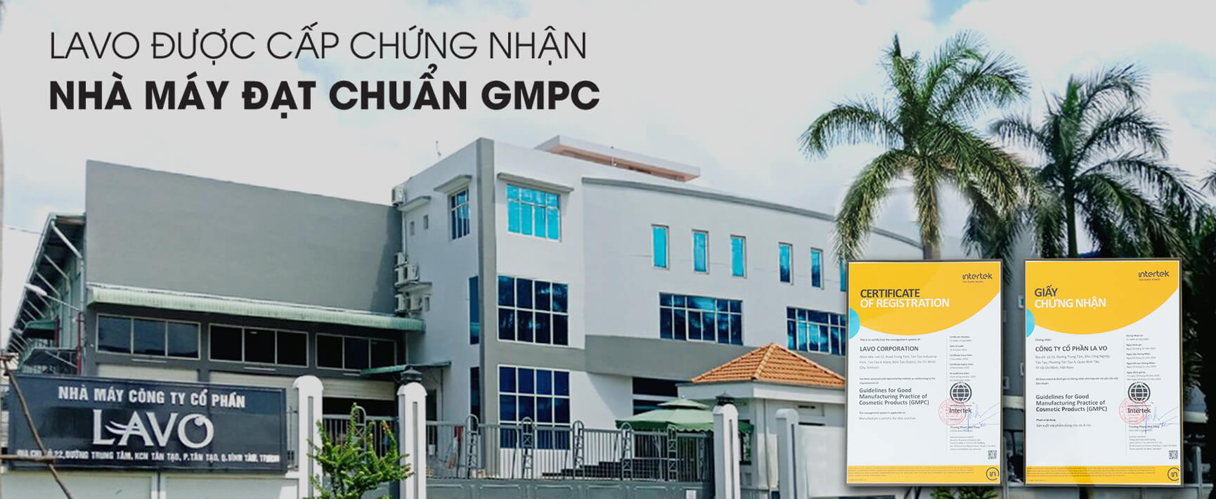 Lavox Nano Complex được sản xuất trong nhà máy đạt chuẩn GMPC