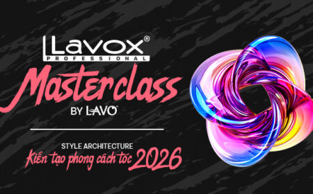 Sắp Ra Mắt – Workshop LAVO MASTERCLASS 2026 (Kiến Tạo Phong Cách Tóc)